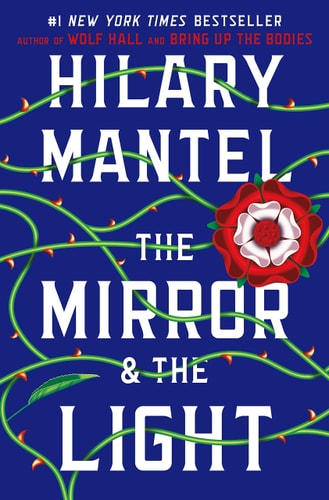 The Mirror & The Light - Wolf Hall Trilogy 3 (Hardcover)