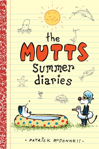 The Mutts Summer Diaries (Volume 5) (Mutts Kids)