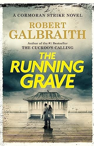 The Running Grave: A Cormoran Strike Novel (A Cormoran Strike Novel, 7)