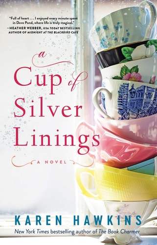 A Cup Of Silver Linings (Dove Pond Series)