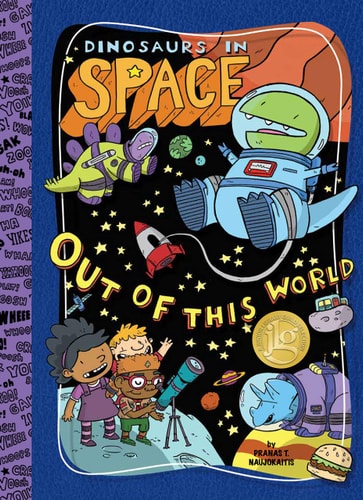 Dinosaurs In Space: Out Of This World! (Balloon Toons)