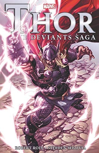 Thor: The Deviants Saga (New Printing)