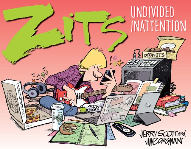 Zits: Undivided Inattention (Zits Treasury)