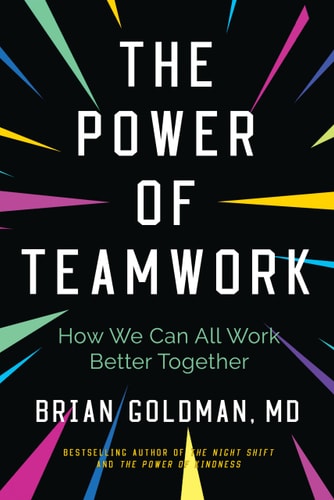 The Power Of Teamwork: How We Can All Work Better Together