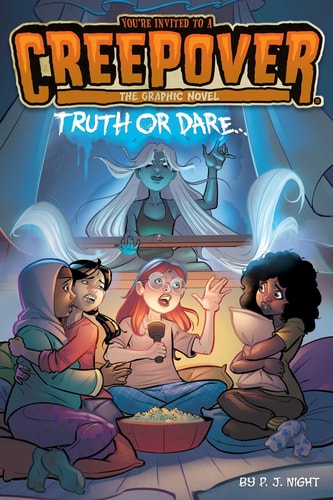 Truth Or Dare . . . The Graphic Novel (1) (You'Re Invited To A Creepover: The Graphic Novel)