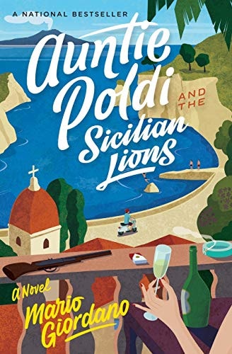 Auntie Poldi And The Sicilian Lions (An Auntie Poldi Adventure, 1)