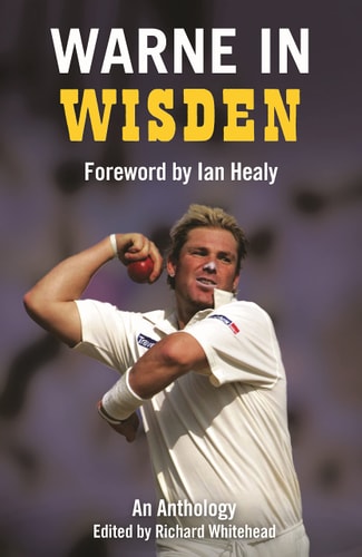 Warne In Wisden: An Anthology