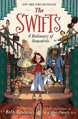The Swifts: A Dictionary Of Scoundrels (Hardcover)