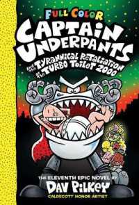 Captain Underpants 11: The Tyrannical Retaliation Of The Turbo Toilet 2000