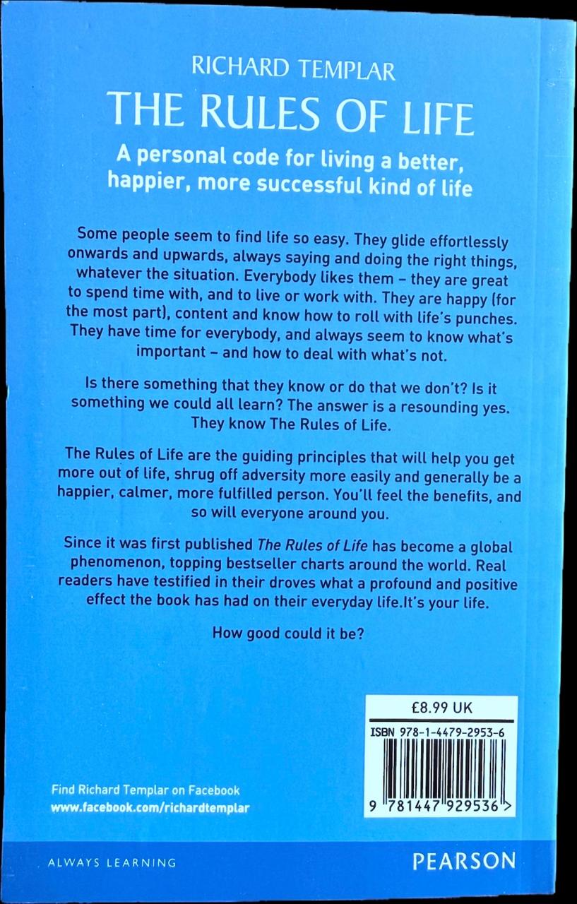 The Rules Of Life: A Personal Code for Living a Better, Happier, More Successful Kind of Life
