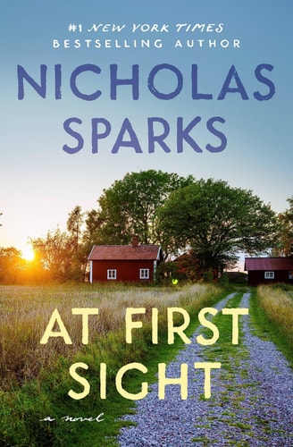 At First Sight by Nicholas Sparks