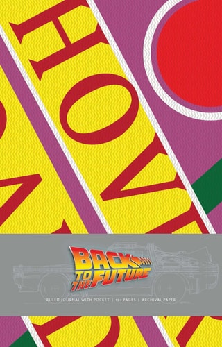 Back To The Future Hardcover Ruled Journal (80'S Classics)