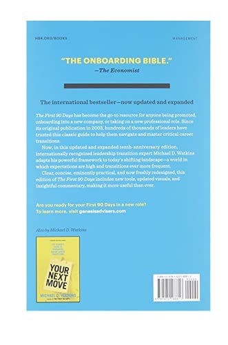 The First 90 Days, Updated and Expanded: Proven Strategies for Getting Up to Speed Faster and Smarter